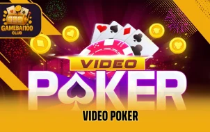 Video Poker Là Gì? Hướng Dẫn Chơi Và Mẹo Thắng Cực Nhanh