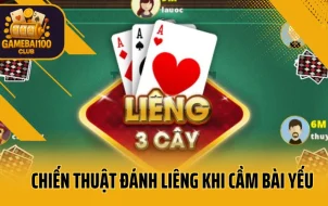 Cầm Bài Xấu Đánh Sao? 3 Chiến Thuật Đánh Liêng Kèo Dưới Thành Kèo Trên