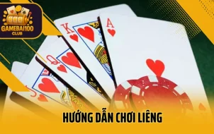 Cách Chơi Liêng Dễ Thắng – Hướng Dẫn Tố, Theo Và Úp Bài