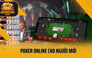 Poker Online Cho Người Mới – Luật Chơi, Cách Tố Và Mẹo Thắng Nhanh